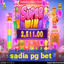 sadia pg bet